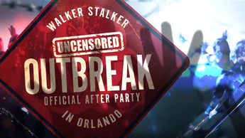 Walker Stalker's OUTBREAK: After Party